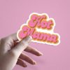 Woman holding Hot Mamma sexy mom sticker