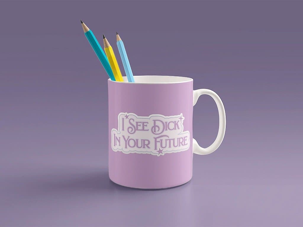 I See Dick In Your Future bachelorette sticker on purple coffee mug